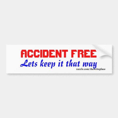 Accident free bumper stickers