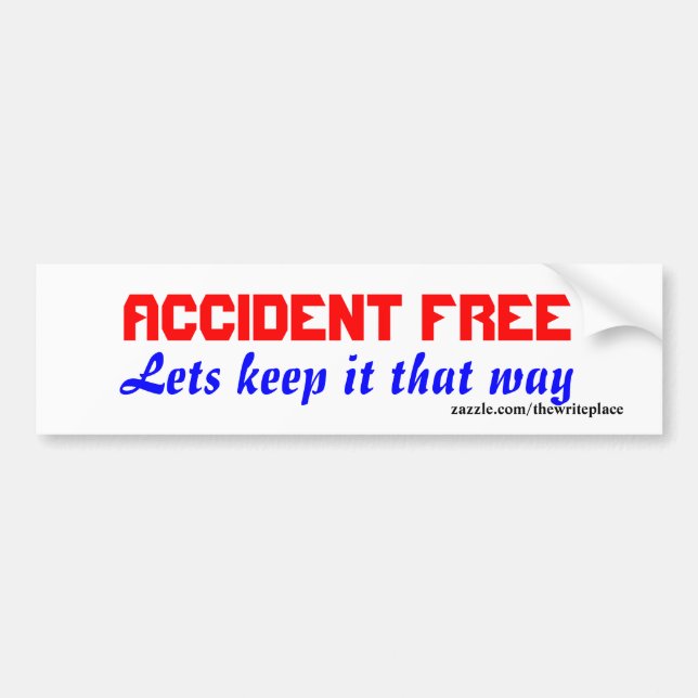 Accident free bumper stickers (Front)