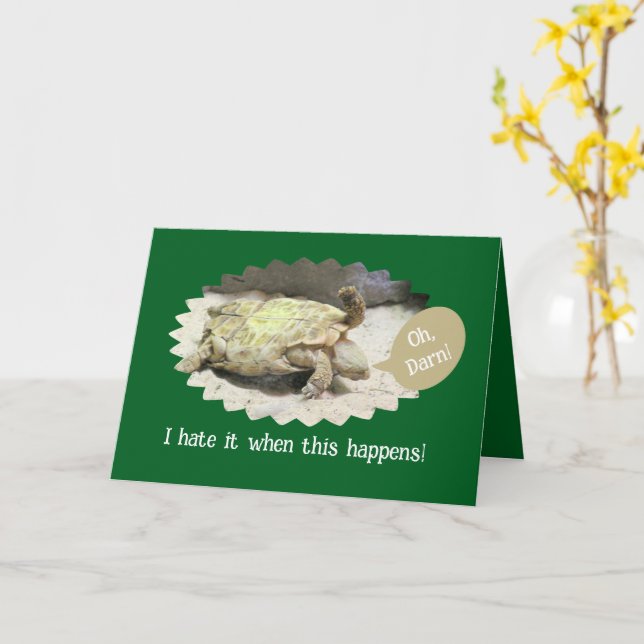 ACCIDENT HIUMOR/TURTLE TURNED FLIPPED ON ITS BACK CARD (Yellow Flower)
