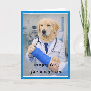 Accident No More Stunts Get Well Card  CA-1