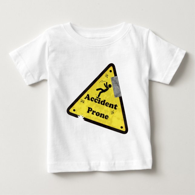 Accident Prone Funny T-Shirt (Front)