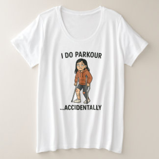 Accidental Parkour Champion Plus Size T-Shirt