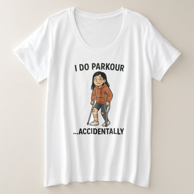 Accidental Parkour Champion Plus Size T-Shirt (Design Front)