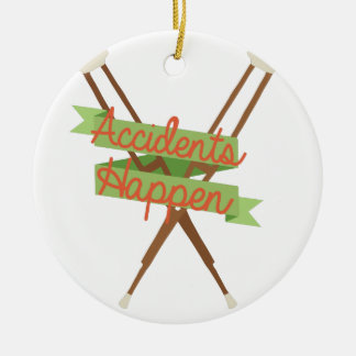 Accidents Happen Crutches Ceramic Ornament