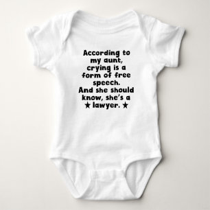 According To My Aunt Crying Is Free Speech Baby Bodysuit