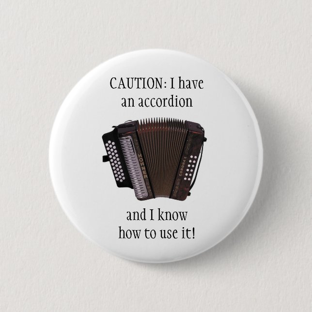 ACCORDION CAUTION button/pin badge Button (Front)