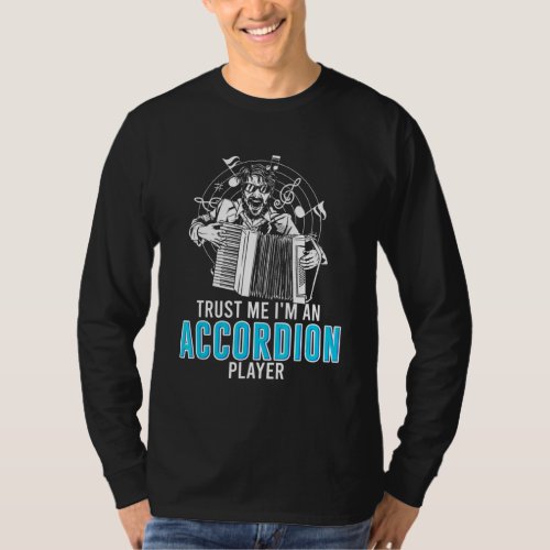 Accordion Player Accordionist Concertina Harmonica T_Shirt