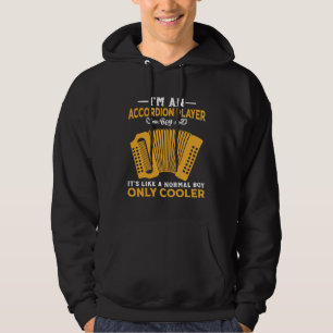 Accordion Player Boy Like A Normal Boy Only Cooler Hoodie