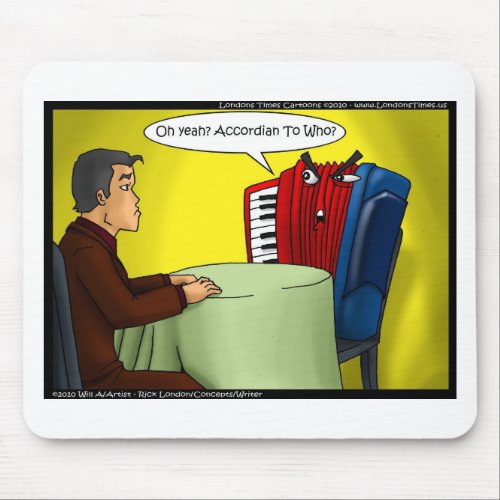 Accordion To Who Funny Gifts Tees  Cards Mouse Pad