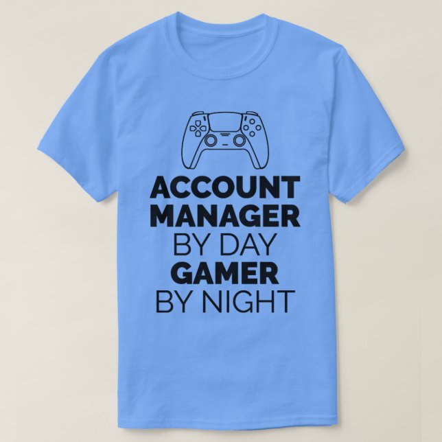 Account Manager Gamer1 T-Shirt (Design Front)