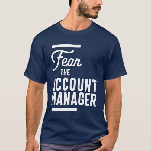 Account Manager Gift Funny Job Title Profession T_Shirt