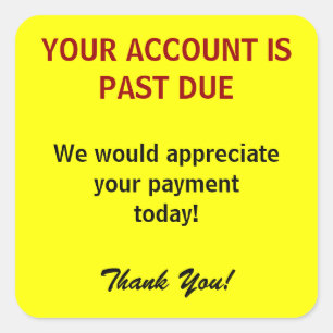 ACCOUNT PAST DUE Billing Stickers