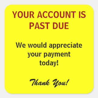 ACCOUNT PAST DUE Billing Stickers