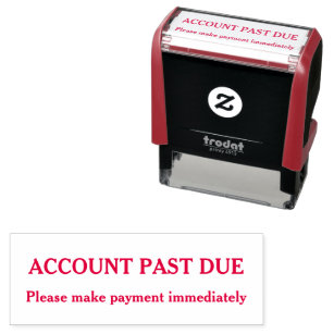 Account Past Due Payment Immediately Custom Self-inking Stamp