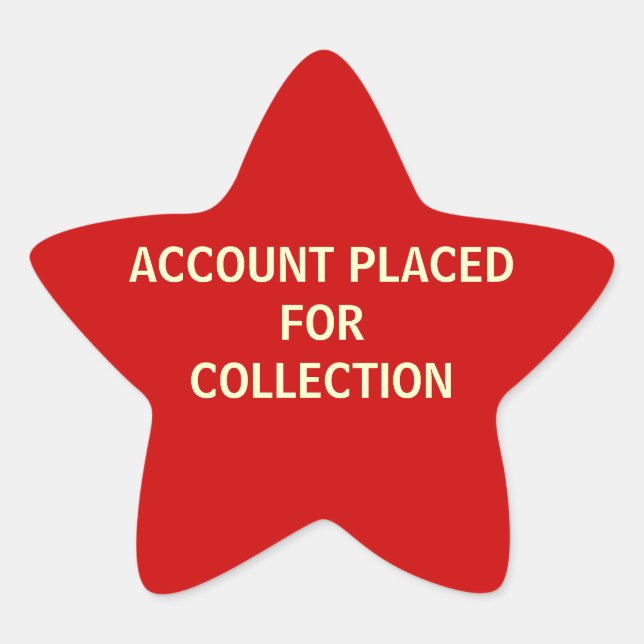 Account Placed for Collection Billing Stickers (Front)