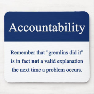 Accountability Mousepad