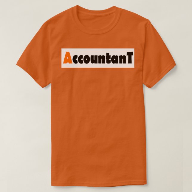 Accountant A Orange Color T-Shirt (Design Front)