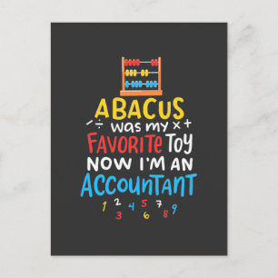 Accountant Abacus Was My Favorite Toy Postcard