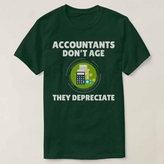 Accountant Accountant Accounting Cpa Funny Saying  T-Shirt (Design Front)