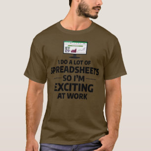 Accountant Accounting Cpa Funny Saying Gift 6 T-Shirt