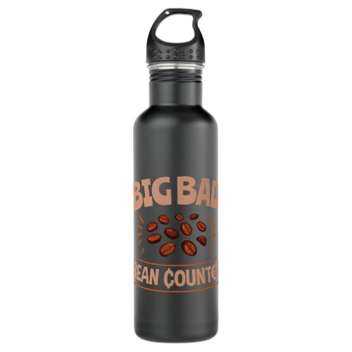 Accountant Accounting Funny Accountant CPA Big Bad Stainless Steel Water Bottle