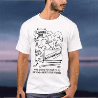 Accountant at Slimming Club T-Shirt