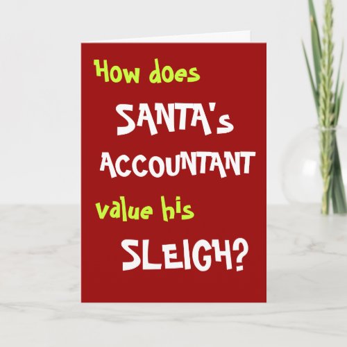 Accountant Auditor  Christmas  Santa Sleigh Joke Holiday Card