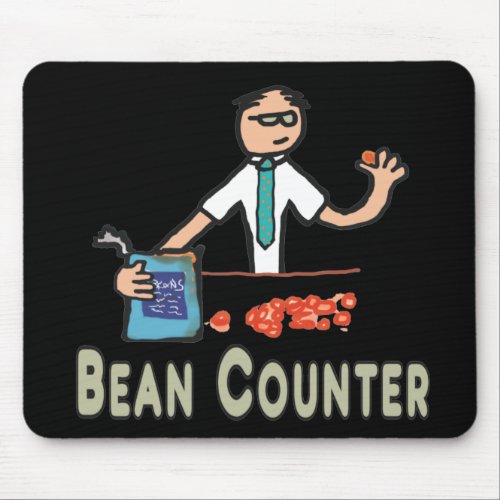 Accountant Bean Counter Mouse Pad