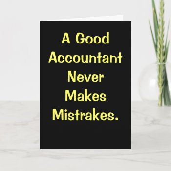 Accountant Birthday | Funny Accounting Misquote Card by accountingcelebrity at Zazzle