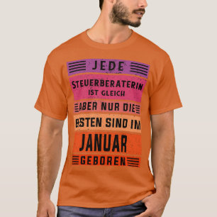 Accountant birthday January born tax adviser T-Shirt