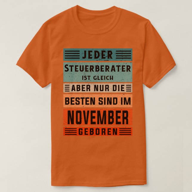 Accountant birthday November born accountant T-Shirt (Design Front)