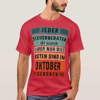 Accountant Birthday October born Accountant T-Shirt