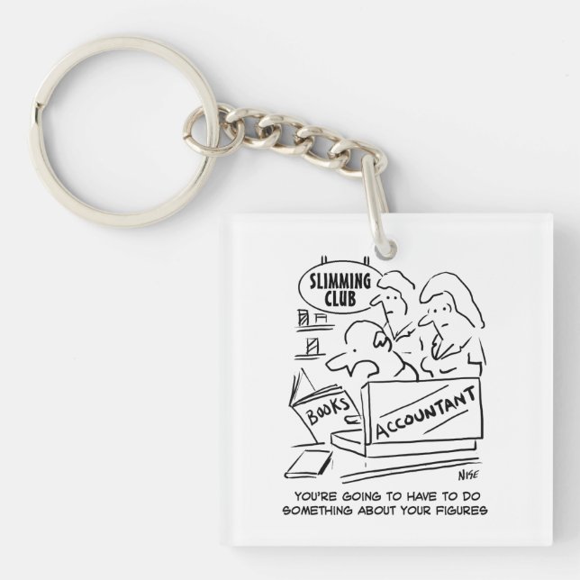 Accountant Checks the Books at a Slimming Club Keychain (Front)