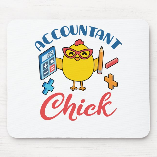 Accountant Chick Accounting CPA Graduation Women Mouse Pad (Front)