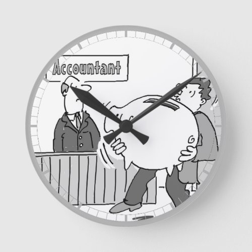 Accountant Client with Huge Piggy Bank Round Clock