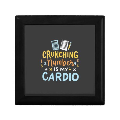 Accountant Crunching Number Is My Cardio Gift Box