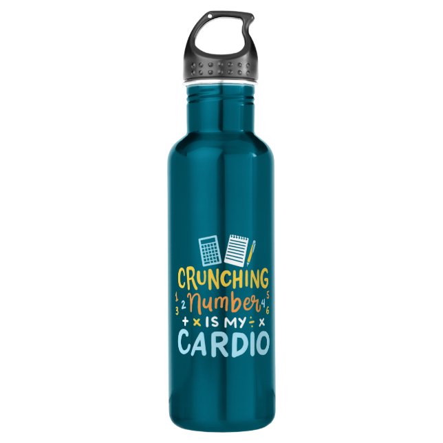 Accountant Crunching Number Is My Cardio Stainless Steel Water Bottle (Front)