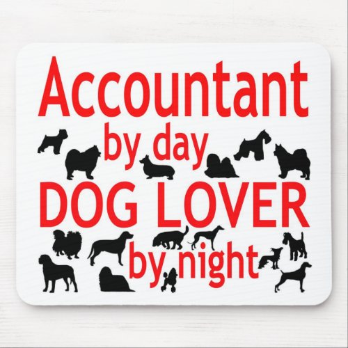 Accountant Dog Lover Mouse Pad