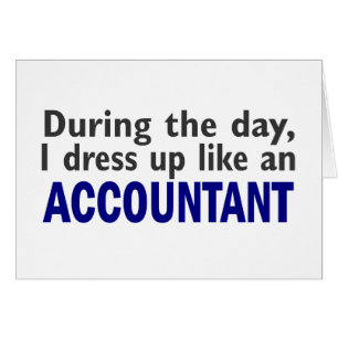 ACCOUNTANT During The Day Cards