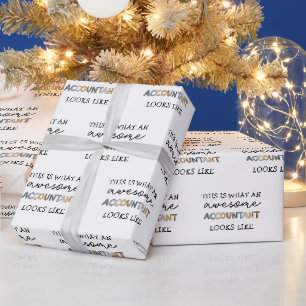 Accountant Funny Awesome Accountant CPA Gift Wrapping Paper