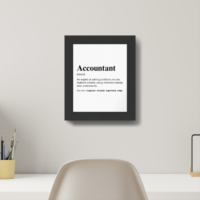Accountant Funny Definition Framed Art (Home Office)