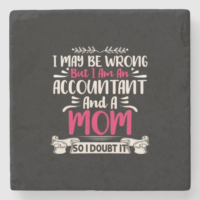 Accountant Gift | Accoutant And A Mom Stone Coaster (Front)