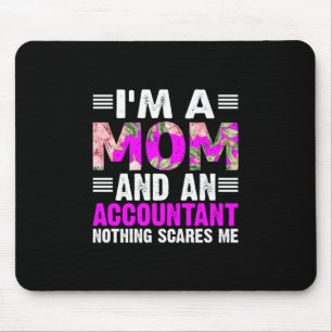 Accountant Gift I Am A Mom And An Accountant Mouse Pad