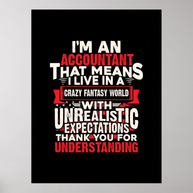 Accountant Gift | I Am An Accountant Poster (Front)