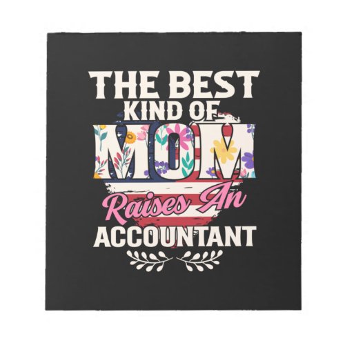 Accountant Gift  Mom Raise An Accountant Notepad