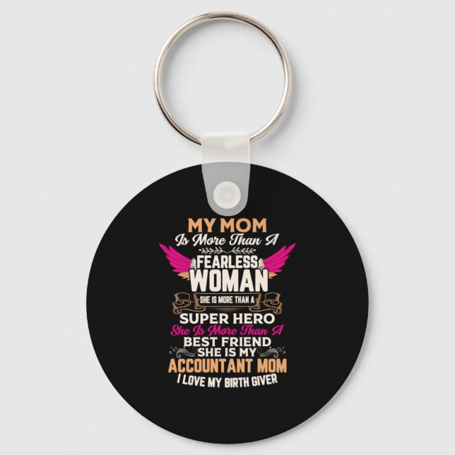 Accountant Gift | She Is My Accountant Mom Keychain (Front)