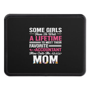 Accountant Gift To Meet Their Favorite Accountant Hitch Cover