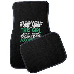 Accountant Gift Worry About This Crazy Acountant Car Floor Mat