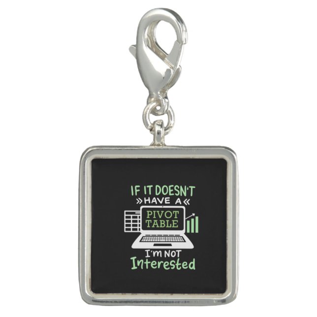 Accountant Have A Pivot Table Charm (Front)