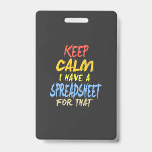 Accountant Have A Spreadsheet For That Badge
